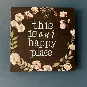 This is our happy place sign